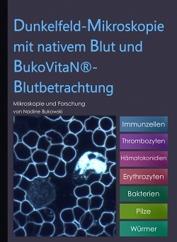 BukoVitaNÂ® Blutatlas Buch Dunkelfeld-Mikroskopie und Blutbetrachtung